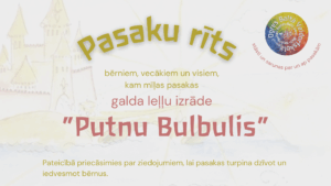 Pasaku rīts 21. septembrī  – pasaka “Putnu bulbulis”